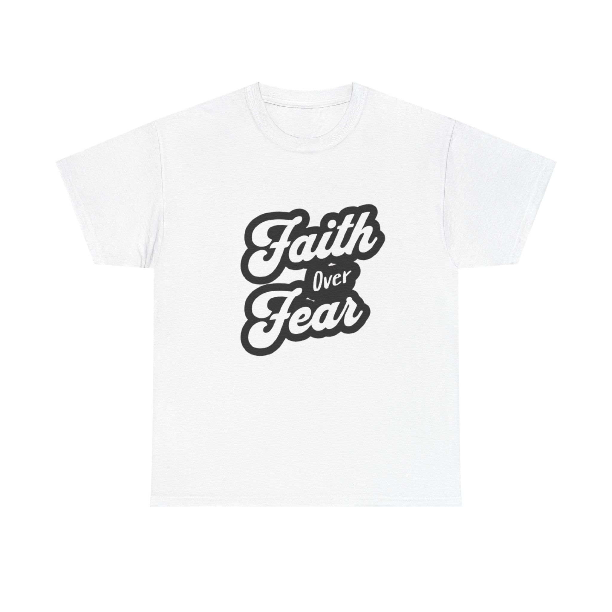 Faith Over Fear Unisex Heavy Cotton Tee - Inspirational Shirt, Motivational Apparel, Casual Wear, Gift for Teens, Spiritual T-Shirt