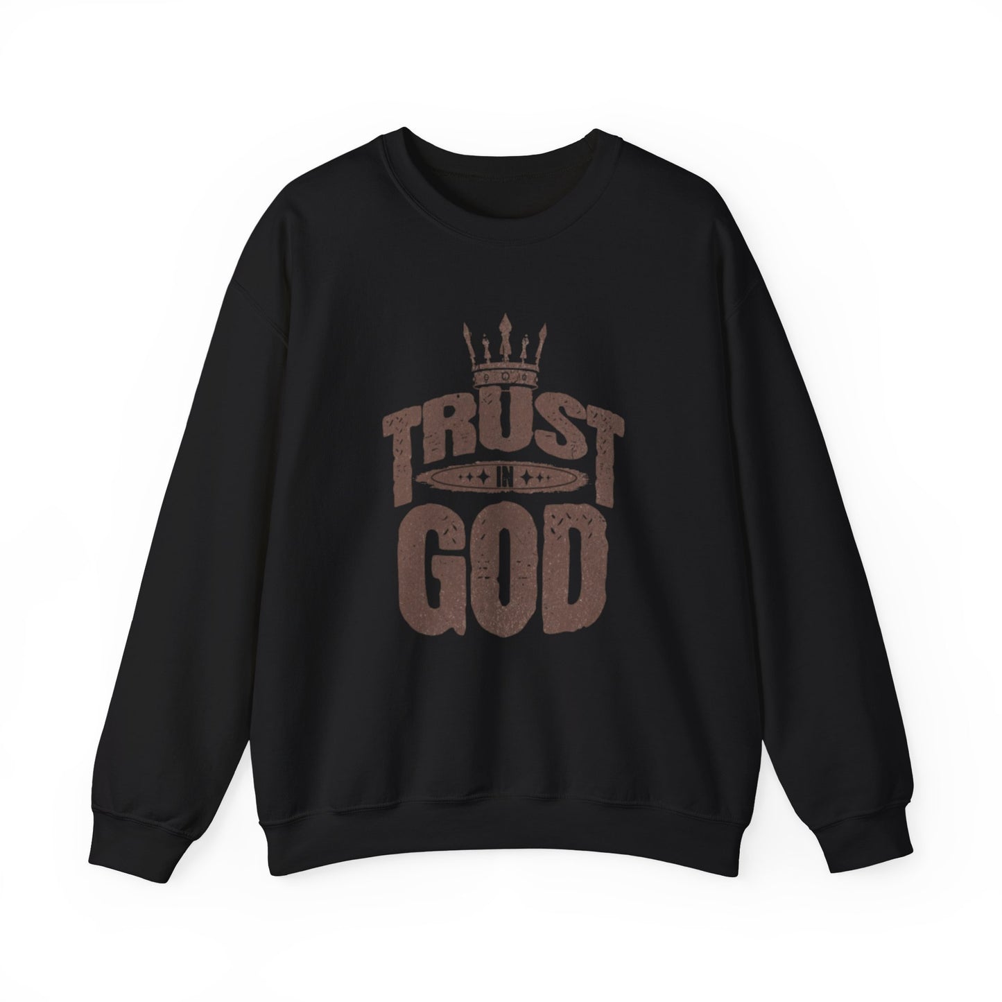 Trust God Crewneck Sweatshirt, Inspirational Sweatshirt, Unisex Gift, Casual Wear, Faith-Based Apparel, Cozy Layer