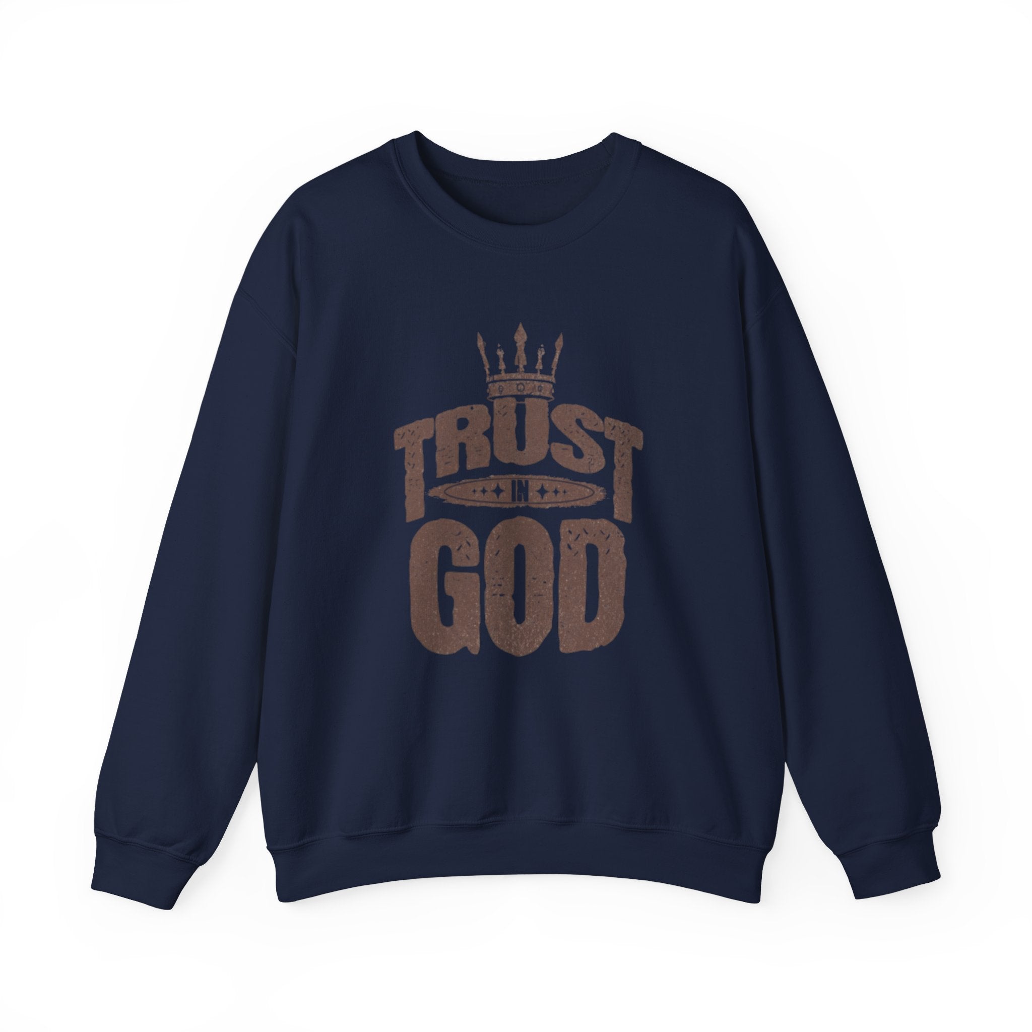Trust God Crewneck Sweatshirt, Inspirational Sweatshirt, Unisex Gift, Casual Wear, Faith-Based Apparel, Cozy Layer