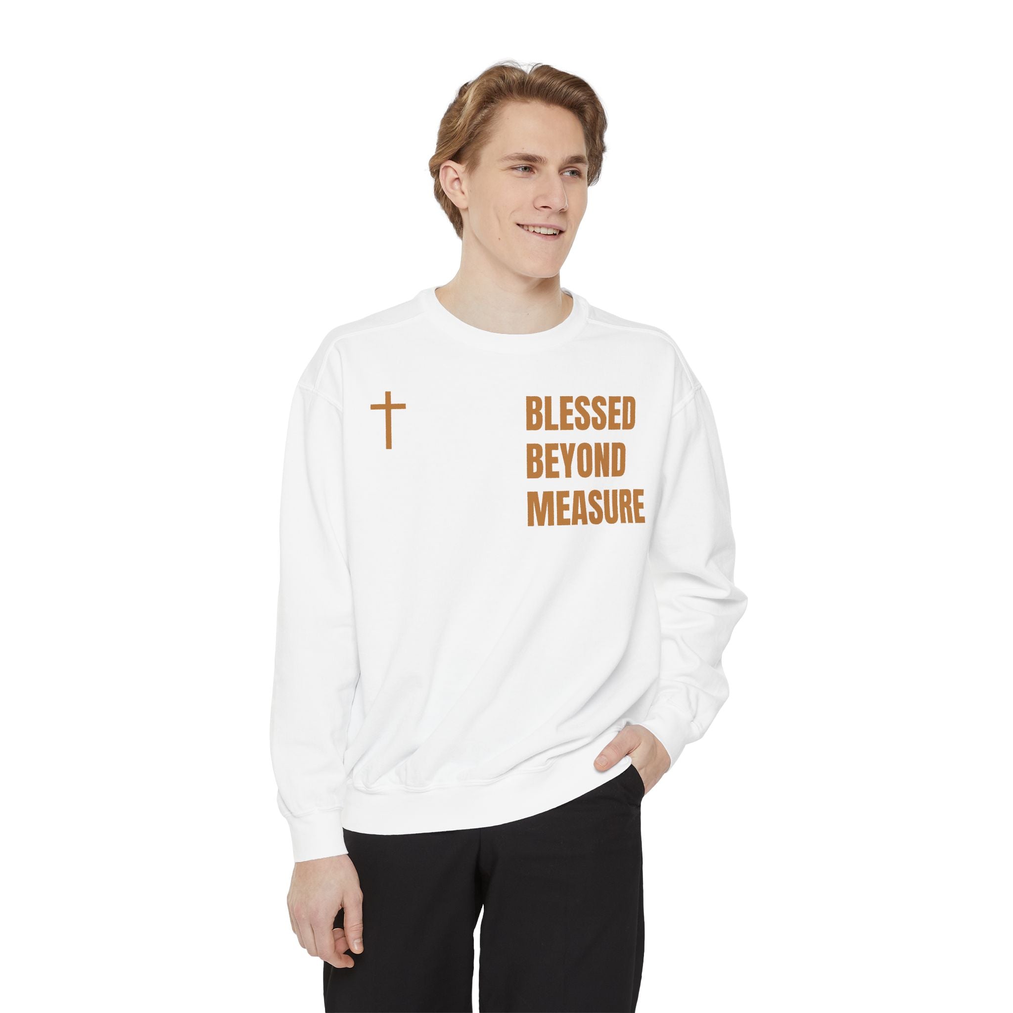 Blessed Beyond Measure Sweatshirt — Christian Cross Faith Pullover