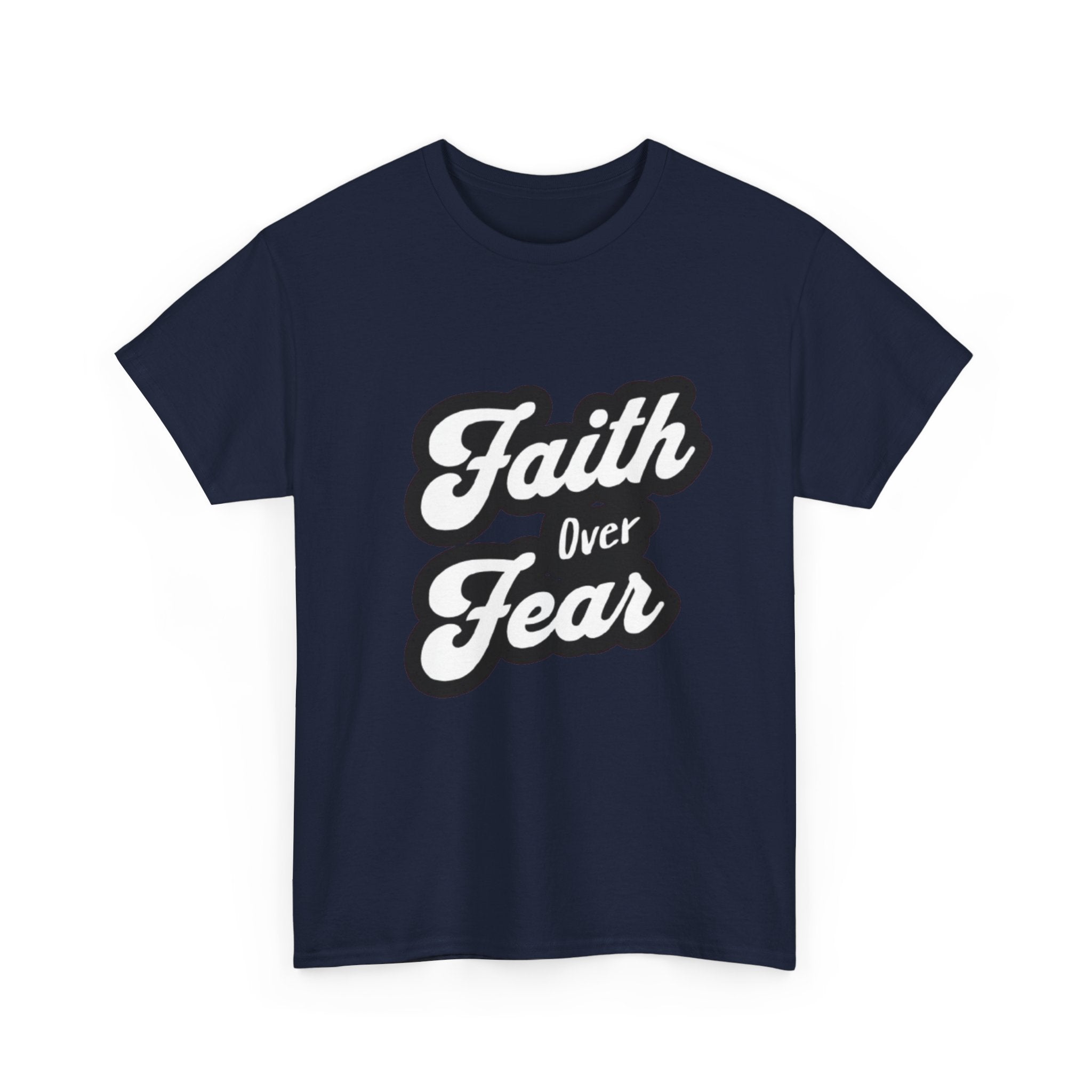 Faith Over Fear Unisex Heavy Cotton Tee - Inspirational Shirt, Motivational Apparel, Casual Wear, Gift for Teens, Spiritual T-Shirt