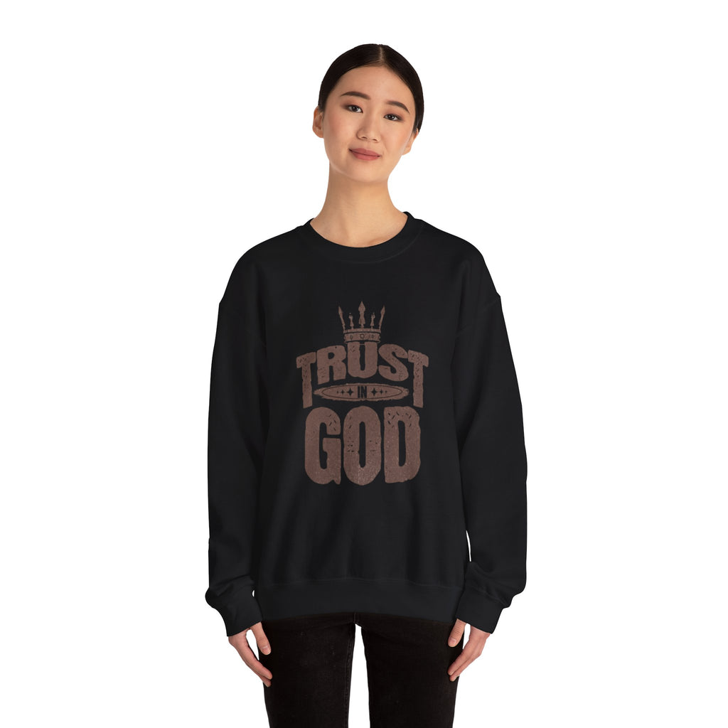 Trust God Crewneck Sweatshirt, Inspirational Sweatshirt, Unisex Gift, Casual Wear, Faith-Based Apparel, Cozy Layer